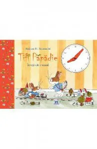 Tifi Papadie invata cat e ceasul de Andreas H. Schmachtl