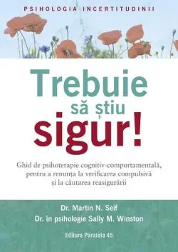 Trebuie să știu sigur! de Dr. Martin N. Seif