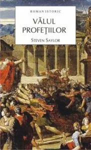 Valul profetiilor de Steven Saylor