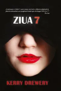 Ziua 7 de Kerry Drewery