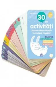 30 de activitati pentru dezvoltarea increderii copiilor