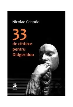 33 de cîntece pentru Didgeridoo de Nicolae Coande