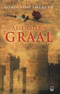Al doilea Graal de Boris von Smercek