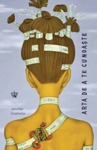 Arta de a te cunoaste de Jennifer Ouellette