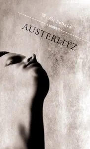 Austerlitz de W. G. Sebald