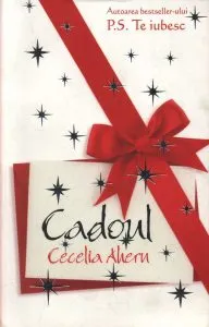 Cadoul de Cecelia Ahern