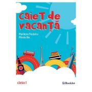 Caiet de vacanta Clasa 1 Editia 2018