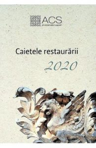 Caietele restaurarii 2020