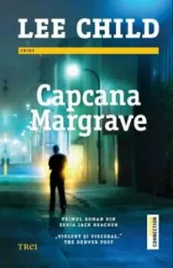 Capcana Margrave de Lee Child
