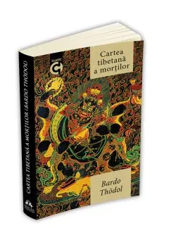Cartea tibetana a mortilor de Bardo Thodol