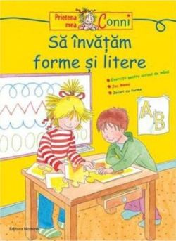 Conni. Să învățăm forme și litere