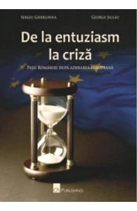 De la entuziasm la criza