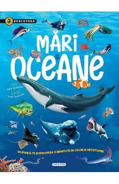 Descopera. Mari si oceane de Gisela Socolovsky