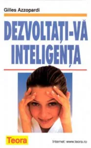 Dezvoltati-va inteligenta de Gilles Azzopardi