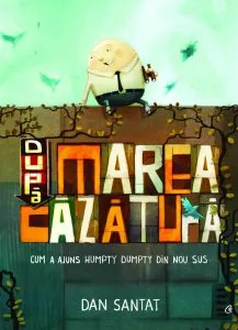 Dupa marea cazatura de Dan Santat