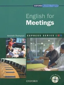 English for Meetings - Student Book and MultiROM de Kenneth Thomson