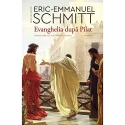 Evanghelia dupa Pilat de Eric-Emmanuel Schmitt