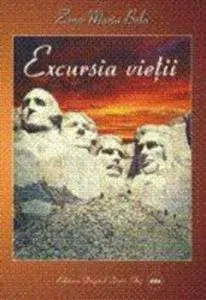 Excursia vietii de Zina Maria Belu