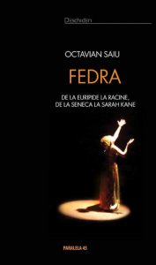 Fedra.De La Euripide La Racine,De La Seneca La Sarah Kane