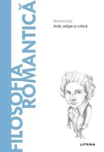 Filosofia romantică (Vol. 59) de Romina Caja