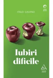 Iubiri dificile de Italo Calvino