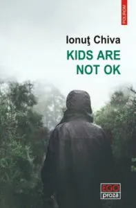 Kids are not OK de Ionut Chiva