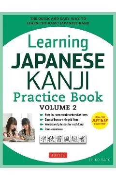 Learning Japanese Kanji Practice Book Vol.2