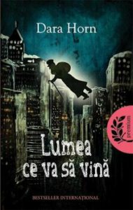 Lumea ce va sa vina