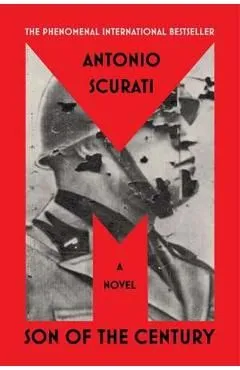 M: Son of the Century de Antonio Scurati