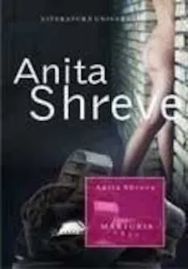 Marturia de Anita Shreve