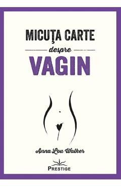 Micuta carte despre Vagin