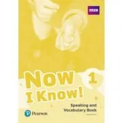 Now I Know! 1 Speaking and Vocabulary Book de Annette Flavel