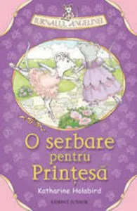 O serbare pentru Printesa de Katharine Holabird