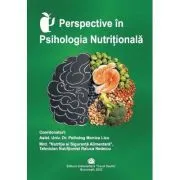 Perspective in psihologia nutritionala de Monica Licu
