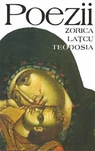 Poezii de Zorica Latcu-Teodosia