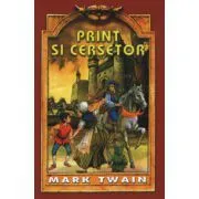 Print si cersetor de Mark Twain