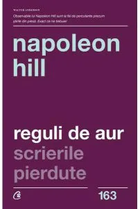 Reguli de aur de Napoleon Hill
