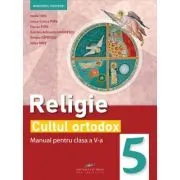 Religie Cultul ortodox. Manual clasa a 5-a de Florian Popa