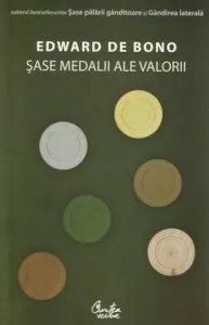 Sase medalii ale valorii de Edward de Bono
