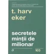 Secretele mintii de milionar. Editia a 4-a