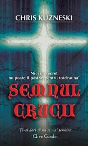 Semnul crucii de Chris Kuzneski