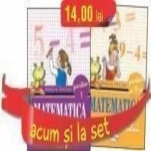Set caiete Matematica pentru clasa I (semestrele I si II) de Rodica Chiran