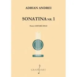 Sonatina Nr. 1 pentru Chitara solo de Adrian Andrei
