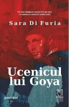 Ucenicul lui Goya de Sara Di Furia
