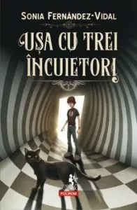 Usa cu trei incuietori de Sonia Fernandez-Vidal