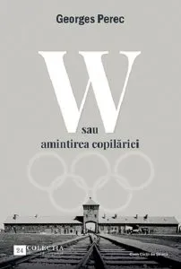 W sau amintirea copilariei de Georges Perec