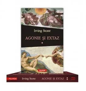 Agonie si extaz (2 volume) de Irving Stone