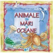 Animale din mari si oceane de traducere Elena Ionescu