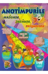 Anotimpurile haioase, jucause, friguroase de Florina Mariana Jugaru