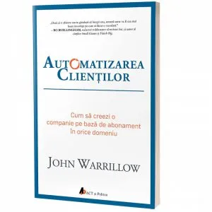Automatizarea clientilor